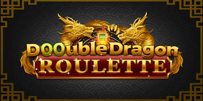 Double-Dragon-Roulette--Inovasi-Menarik-Dalam-Dunia-Casino-Online